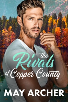 The Rivals of Copper County (Copper County 2)