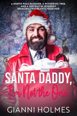 Santa Daddy, I'm Not the One