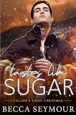 Tastes Like Sugar (Collier's Creek Christmas)