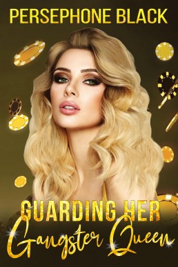 Guarding her Gangster Queen (The Colombo Family Duet: A Sapphic Mafia Romance #2)