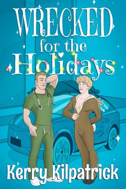 Wrecked for the Holidays (Home for the Holidays)