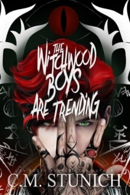 The Witchwood Boys Are Trending (The Witchwood Boys 1)