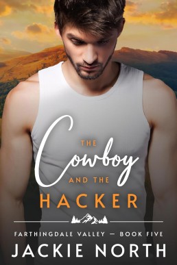 The Cowboy and the Hacker (Farthingdale Valley 5)