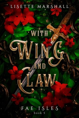 With Wing And Claw (Fae Isles Book 5)