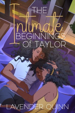 The Intimate Beginnings of Taylor (Hotel Bed Duology #1)