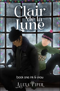 Clair de la Lune (Ink & Snow 1)