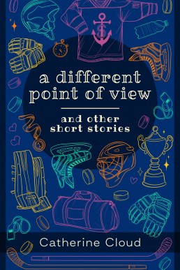 A Different Point of View: And Other Short Stories