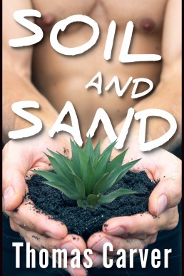 Soil and Sand