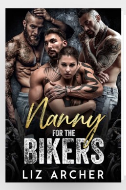 Nanny for the Bikers (Bonus Epilogue)