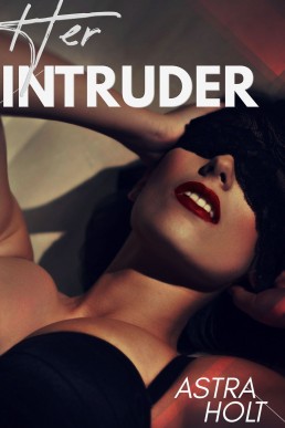 Her Intruder: A Lesbian BDSM Short