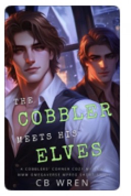 The Cobbler Meets His Elves (Cobblers’ Corner Cozy Mystery 0.25)