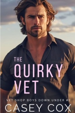 The Quirky Vet (Vet Shop Boys Down Under 2)