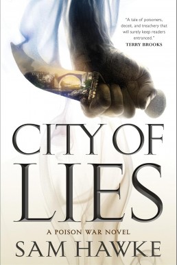 City of Lies (The Poison Wars Book 1)