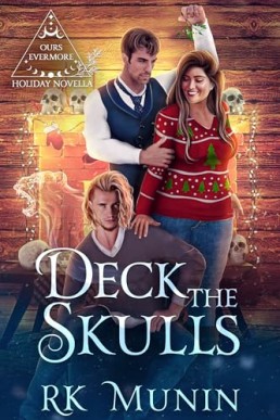 Deck the Skulls (Ours Evermore)