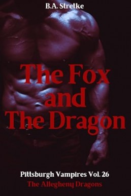 The Fox and the Dragon (Pittsburgh Vampires 26)