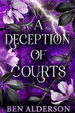 A Deception of Courts (Realm of Fey 3, Reissue 2024)