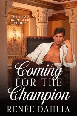 Coming For The Champion (The King's Book Club 2)