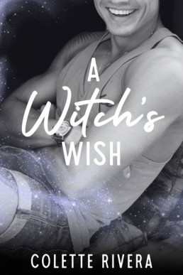 A Witch's Wish (Love & Magic 4.5)