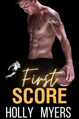 First Score (Football Romance 0.5)