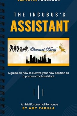 The Incubus’s Assistant (Charmed Away Temp Agency 1)