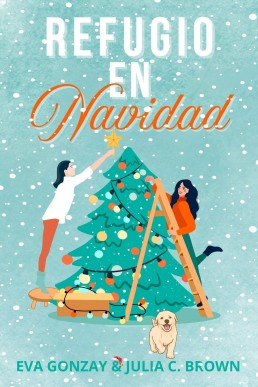 Refugio en Navidad (Spanish Edition)