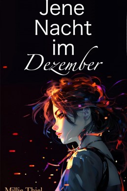 Jene Nacht im Dezember (German Edition)