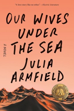 Our Wives Under the Sea (US Edition)