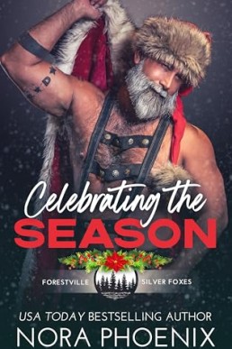 Celebrating the Season (Forestville Silver Foxes 5)