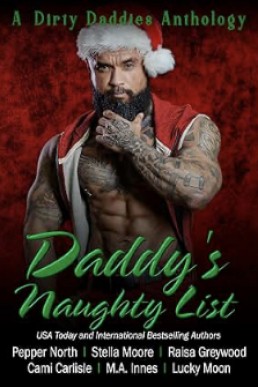 Daddy's Naughty List (Dirty Daddies 2024 Anthology 4)