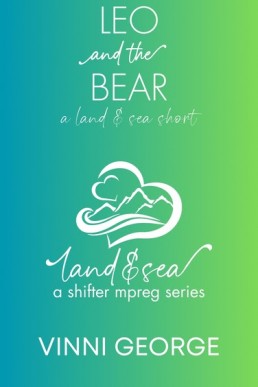 Leo and the Bear (Land & Sea Short story)