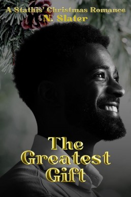 The Greatest Gift (A Stathis' Christmas Romance 2)