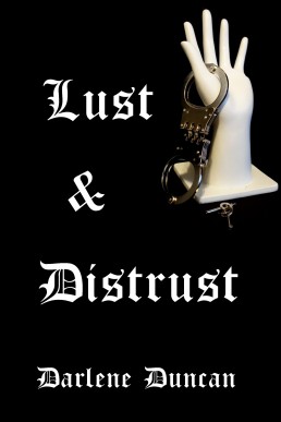 Lust & Distrust (Larissa Carpenter Mystery #2)