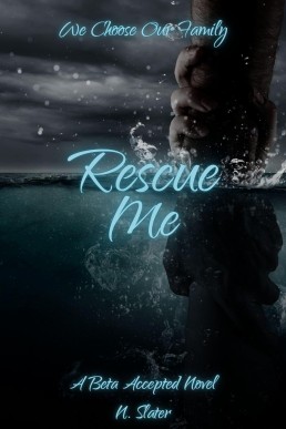 Rescue Me: An MMF Betaverse Novel (Beta Accepted)