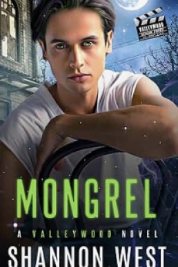 Mongrel  (Valleywood Season 3)