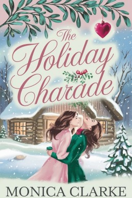 The Holiday Charade