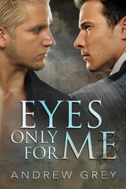 Eyes Only for Me (Eyes of Love 1)