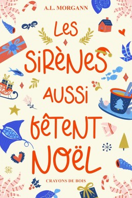 Les sirènes aussi fêtent Noël (French Edition)