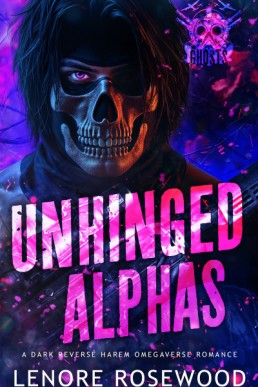 Unhinged Alphas (Ghost Alpha Unit 2)