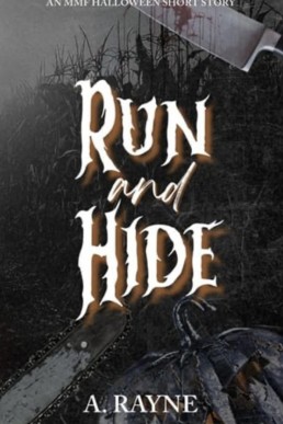 Run and Hide: An MMF Halloween short story