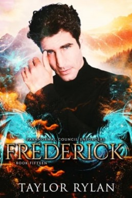 Frederick (Paranormal Council Enforcers 15)