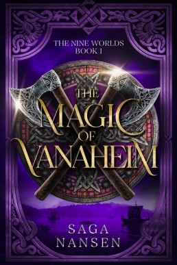 The Magic of Vanaheim (The Nine Worlds 1)