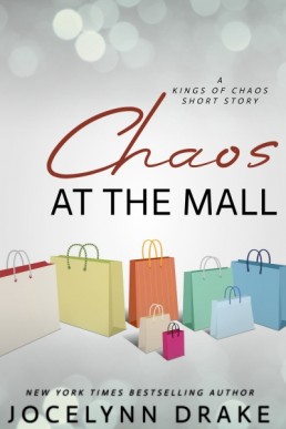 Chaos at the Mall (Kings of Chaos 3.1)