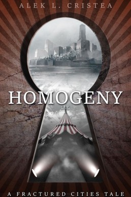 Homogeny (The Fractured Cities Tales 2)