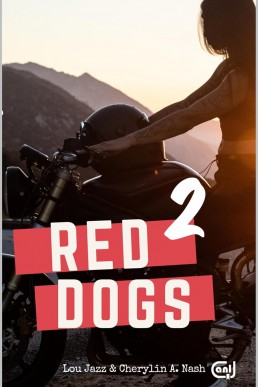 Red Dogs 2 (French Edition)