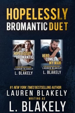 The Hopelessly Bromantic Duet (Box Set 1- 2)