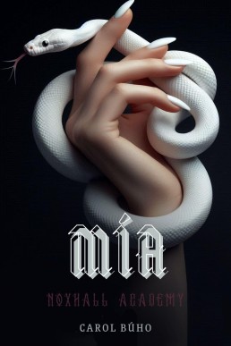 Mía (NoxHall Academy nº 1) (Spanish Edition)