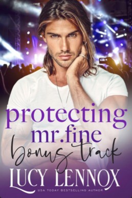 Bonus Track: A Protecting Mr. Fine Bonus Story (PDF)