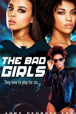 The Bad Girls