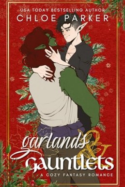 Garlands and Gauntlets