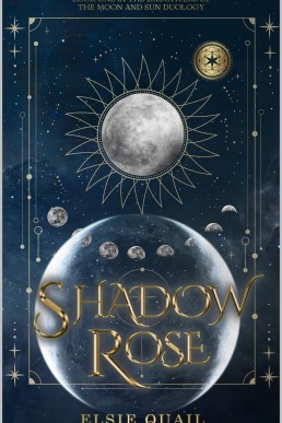 Shadow Rose (Daughters of Moon and Sun #1)